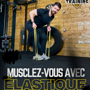 Couverture du Ebook musculation élastique - VP Training Club - Tours (37)
